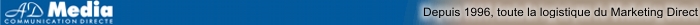 AD MEDIA - Logistique du Markleting Direct - Postal - Faxmailing - emailing - SMSmailing - courtage de bases de donn&eacute;es et Service publicit&eacute; de Sciences Ouest depuis 1996.